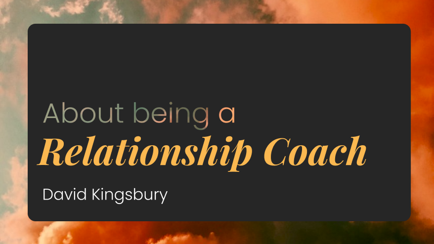 About Being a Relationship Coach